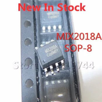 5 Шт./ЛОТ MIX2018 MIX2018A SMD SOP-8 одноканальный усилитель мощности звука класса F 5 Вт В наличии НОВАЯ оригинальная микросхема