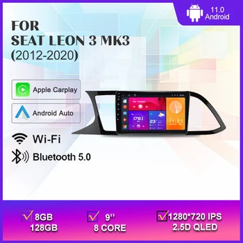 Android 11 Автомагнитола Для Seat Leon 3 MK3 2012-2020 Авторадио Мультимедиа GPS Навигация 4G WIFI DSP Carplay Auto 8G + 128G Плеер