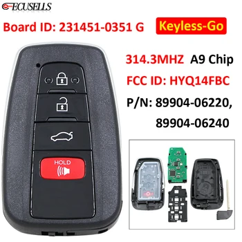 Keyless Go Smart Remote Автомобильный ключ 314,3 МГц A9 с чипом FCC ID: HYQ14FBC 0351 P/N: 89904-06220 89904-06240 для Toyota Camry 2018 - 2021