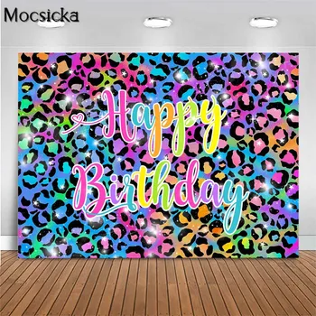 Mocsicka Happy Birthday Background Неоновый леопардовый принт, всплеск, радужный фон для фотосъемки дня рождения девочки, декор вечеринки, реквизит