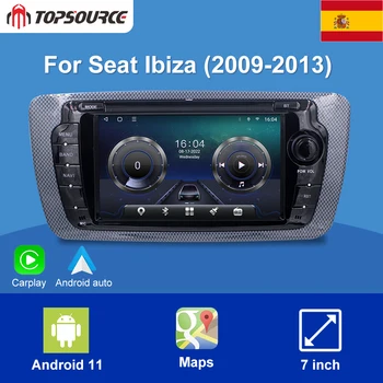 TOPSOURCE 7-Дюймовый 4-Ядерный 8-Ядерный 4G + WiFi Android 11 Автомобильный GPS Навигационный Радио Мультимедийный Плеер для Seat Ibiza 2011-2013