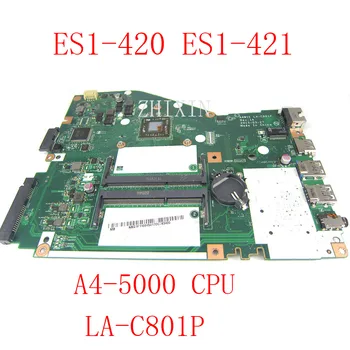 yourui Для Acer Aspire ES14 ES1-420 ES1-421 Материнская плата ноутбука с процессором A4-5000 NBG1F11004 A4W1E LA-C801P Тест материнской платы В порядке