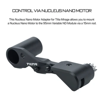 Адаптер Nucleus Nano Motor от Tilta MB-TM-NMA для Tilta Mirage MB-T16 в Матовой коробке с регулируемым креплением на стержень диаметром 95 мм и 15 мм