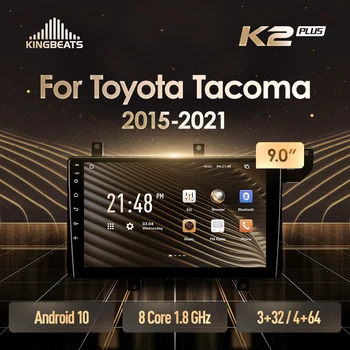 Головное устройство KingBeats Для Toyota Tacoma N300 2015-2021 Android Восьмиядерный HU 4G Автомобильный Радиоприемник Мультимедийный Видеоплеер Навигация GPS без dvd 2 din 2din Двойной Din Автомобильный стерео
